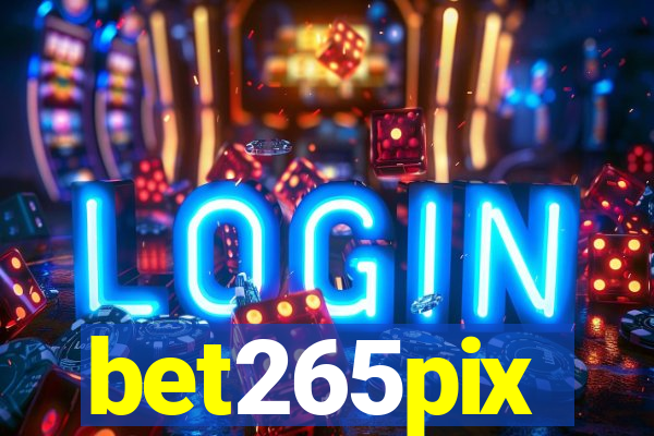 bet265pix