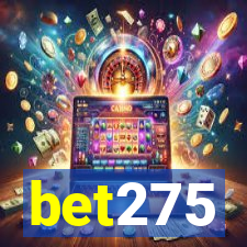 bet275