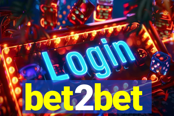 bet2bet