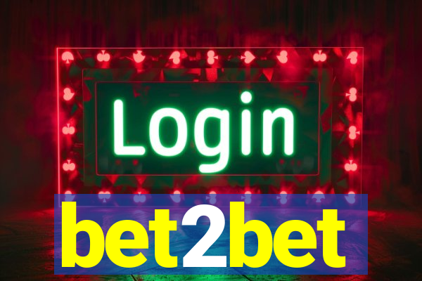 bet2bet