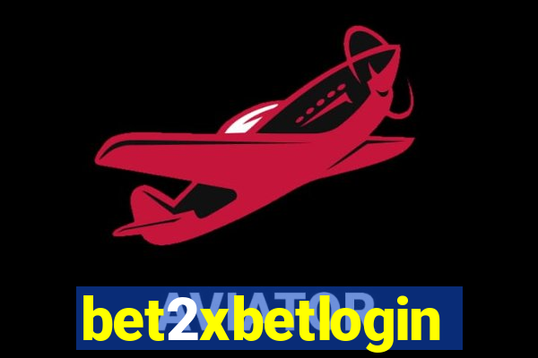 bet2xbetlogin