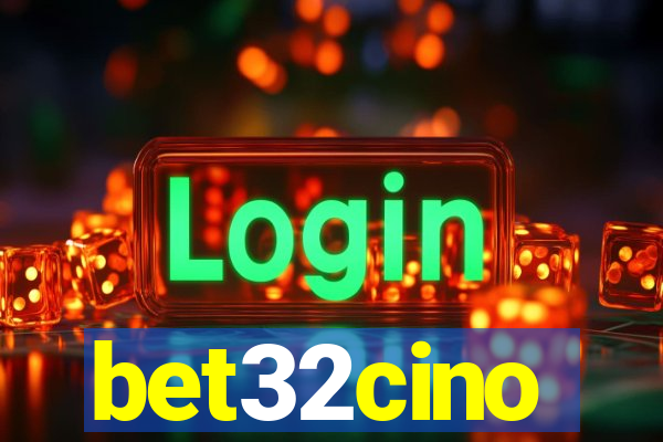 bet32cino