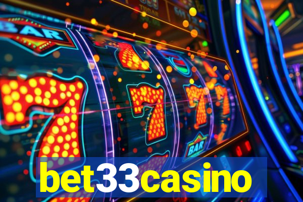 bet33casino