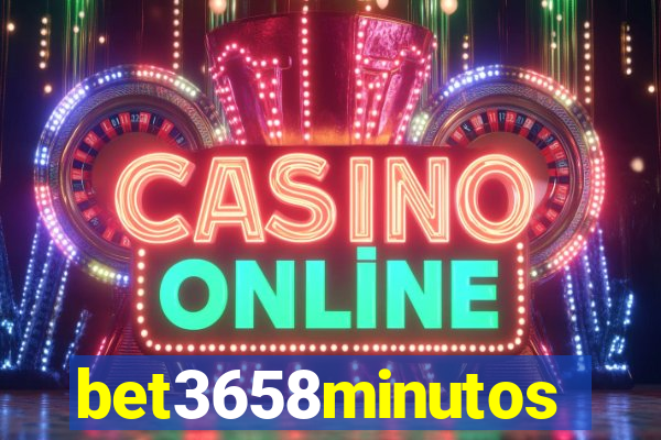 bet3658minutos