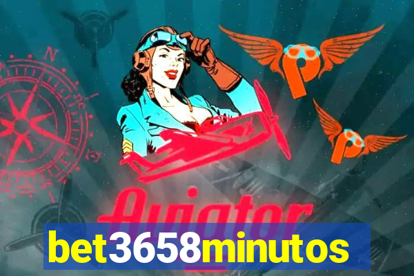 bet3658minutos