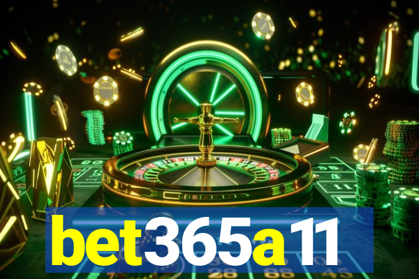 bet365a11