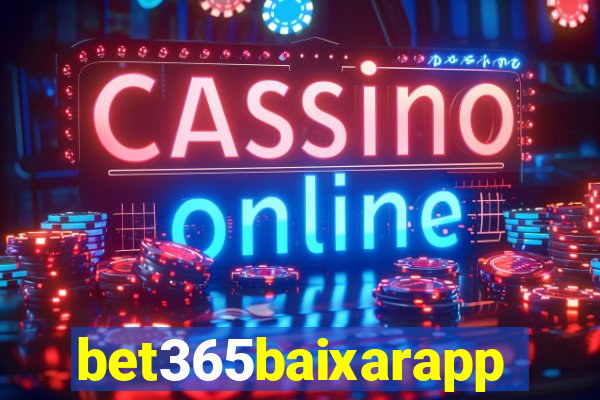 bet365baixarapp