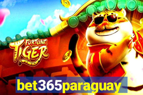 bet365paraguay