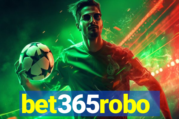 bet365robo