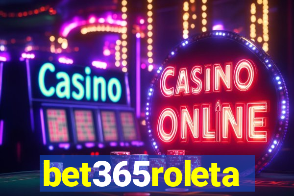 bet365roleta