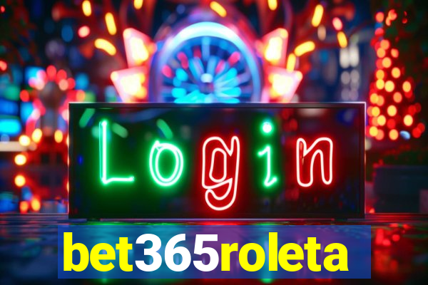 bet365roleta