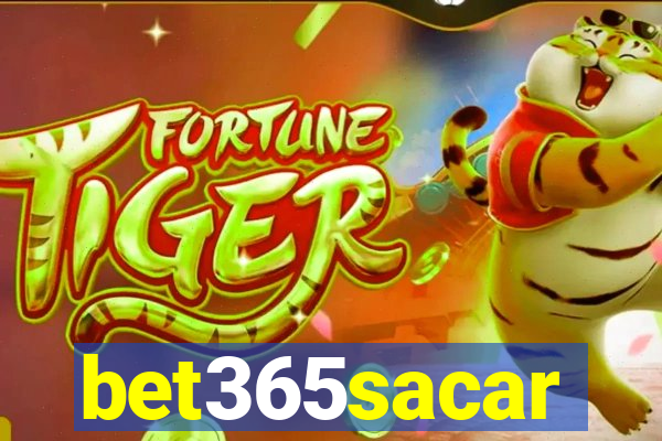 bet365sacar