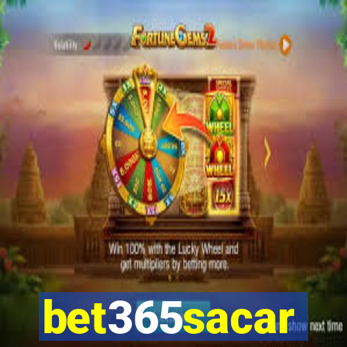 bet365sacar