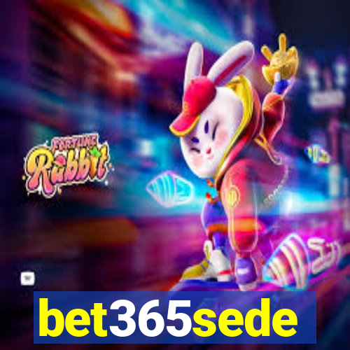 bet365sede