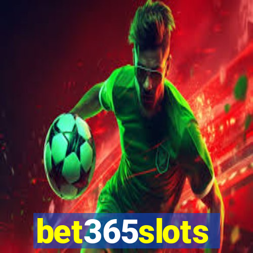 bet365slots