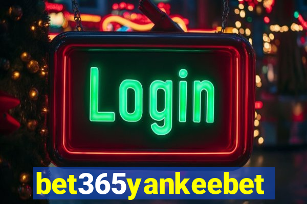 bet365yankeebet