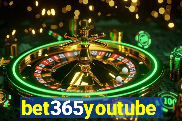 bet365youtube