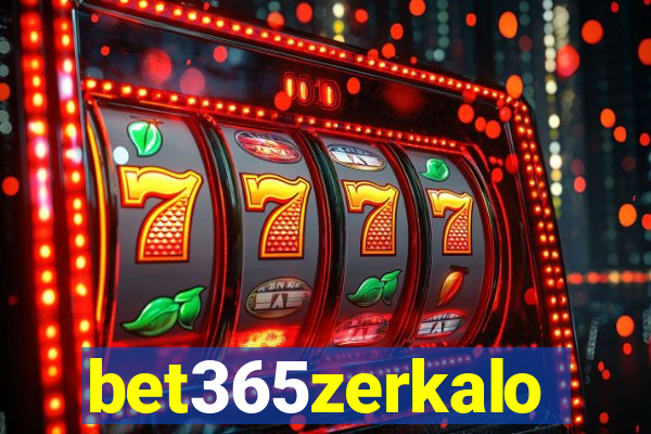 bet365zerkalo