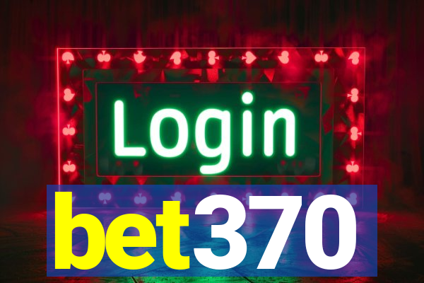 bet370