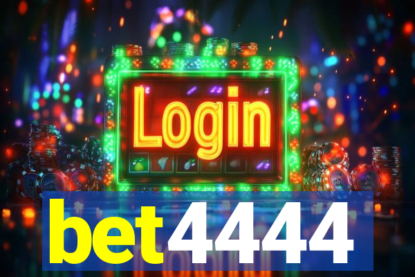 bet4444