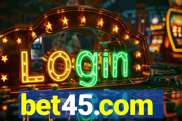 bet45.com