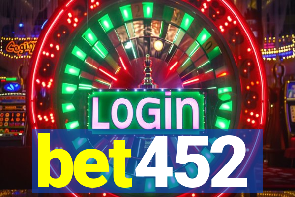 bet452