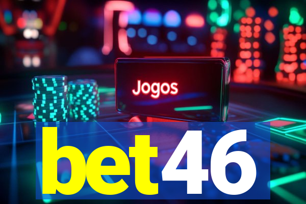 bet46