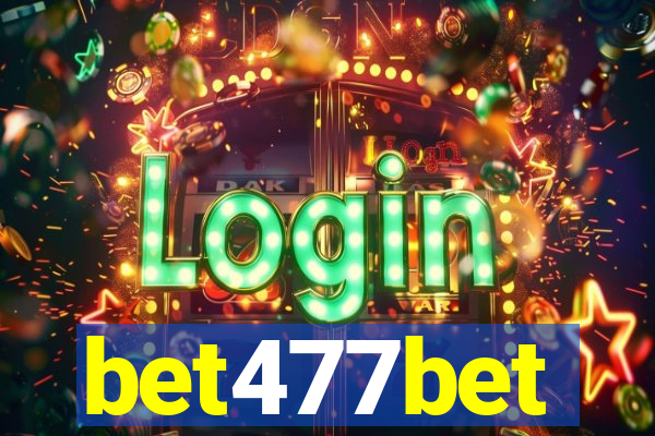 bet477bet