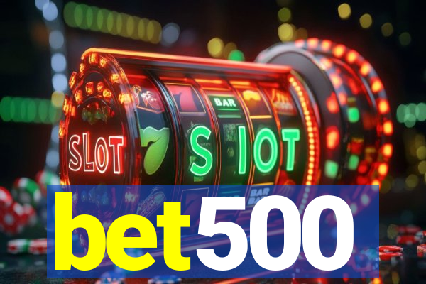 bet500