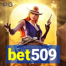 bet509