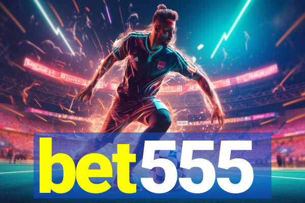 bet555