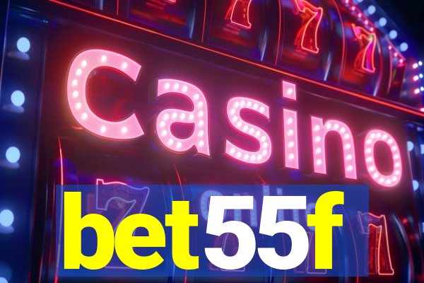 bet55f