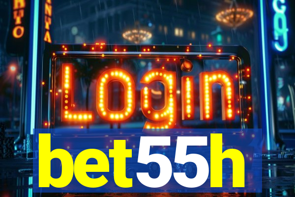 bet55h