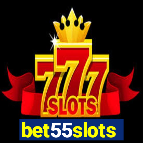 bet55slots