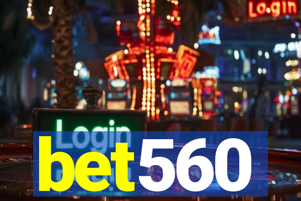 bet560