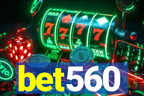 bet560