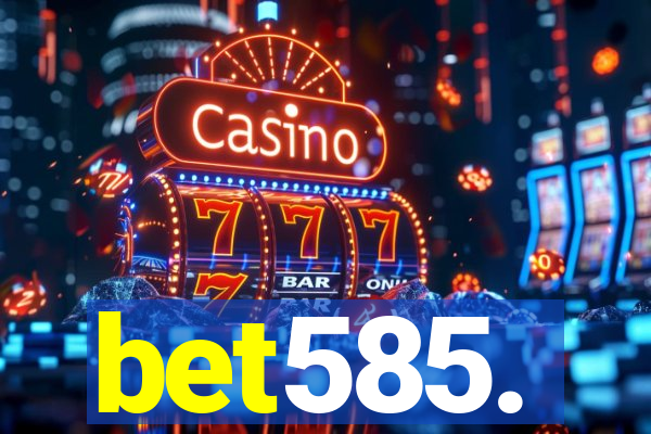 bet585.