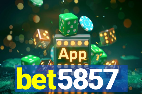 bet5857