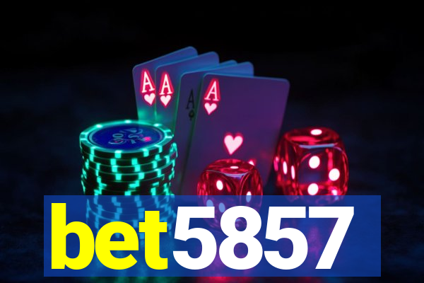 bet5857