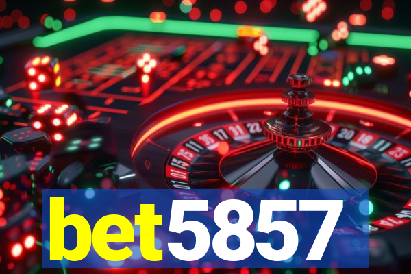 bet5857