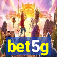 bet5g