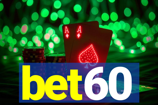 bet60