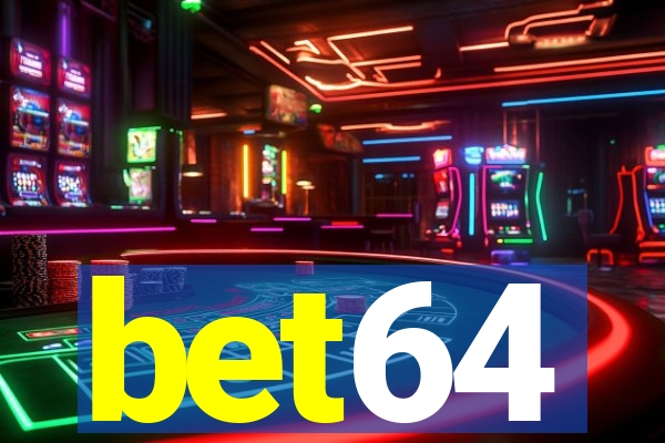 bet64