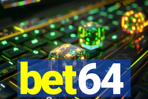 bet64