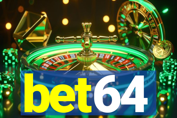 bet64