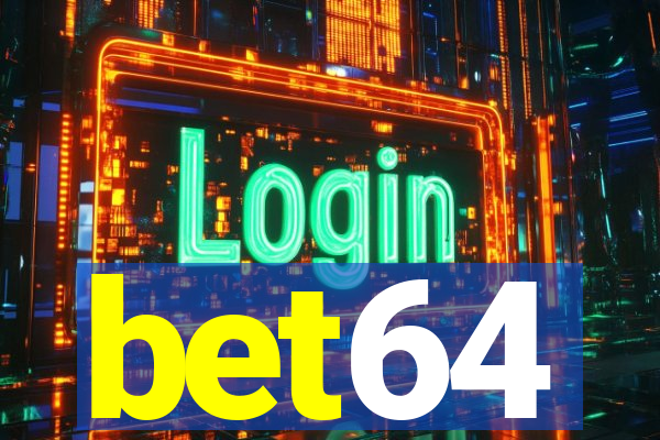 bet64