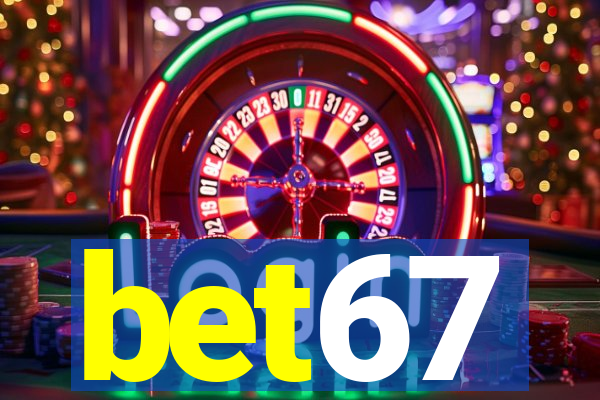 bet67