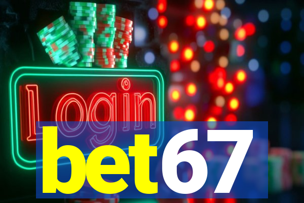 bet67