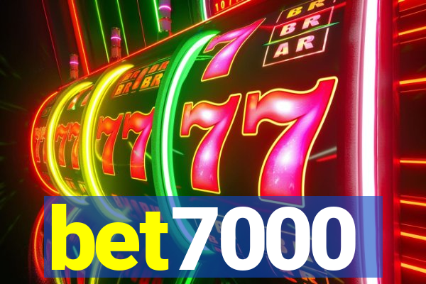 bet7000