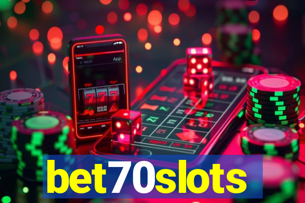 bet70slots